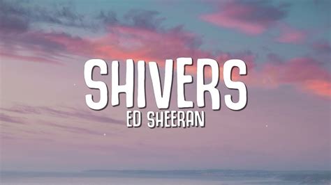 shivers ed sheeran lyrics